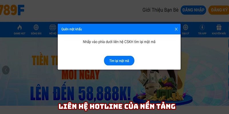Nhận mật khẩu mới khi liên hệ đến hotline của nền tảng Nhận mật khẩu mới khi liên hệ đến hotline của nền tảng